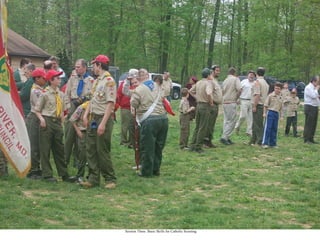 Session Three: Basic Skills for Catholic Scouting 