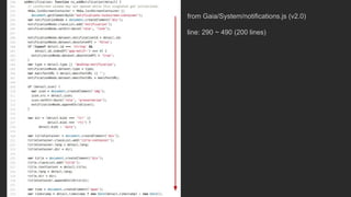 from Gaia/System/notifications.js (v2.0)
line: 290 ~ 490 (200 lines)
 