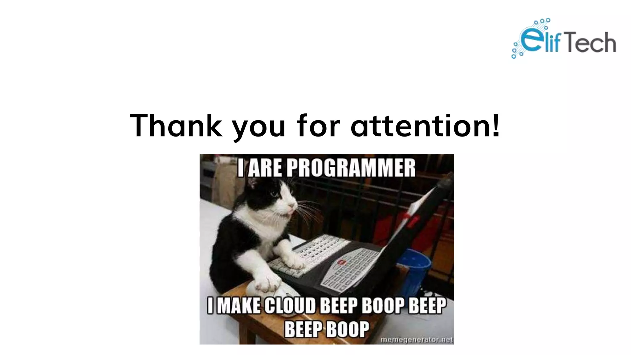 Thank you for attention!
 