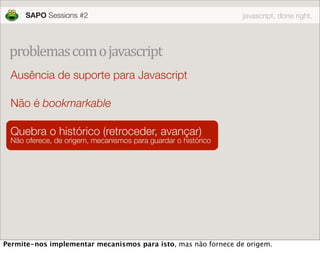 JavaScript done right