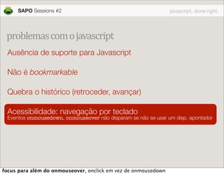 JavaScript done right
