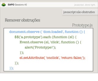 JavaScript done right
