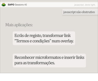 JavaScript done right
