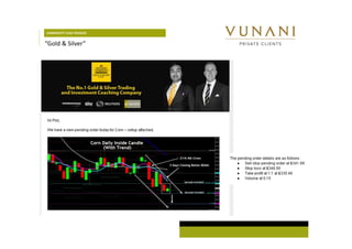 COMMODITY LEAD TRADERS 
“Gold & Silver” 
 