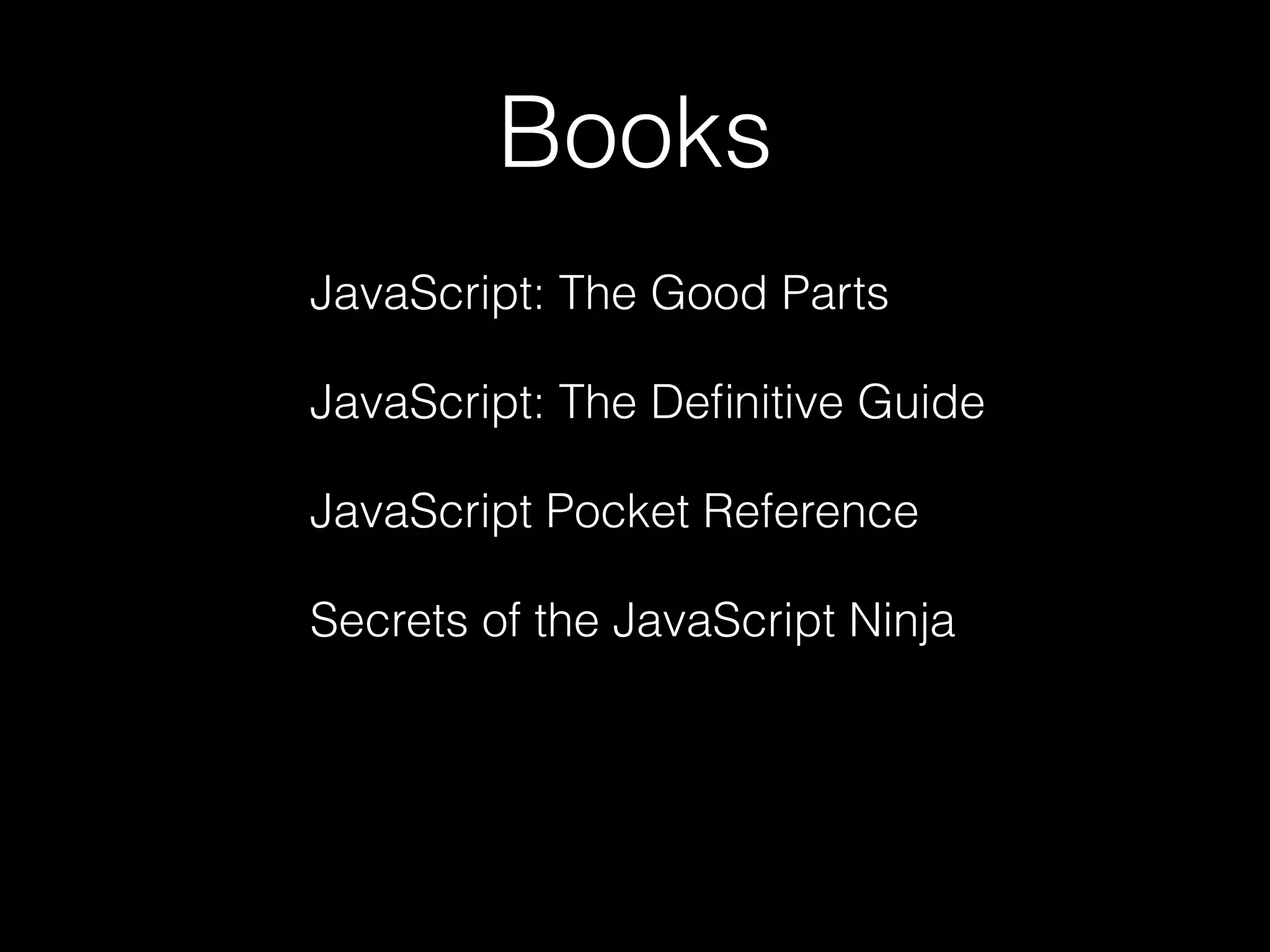 Tools Chrome Debugging Tools Safari iOS Debugger / Emulator github.com/yphoenix/jsEventTracer 