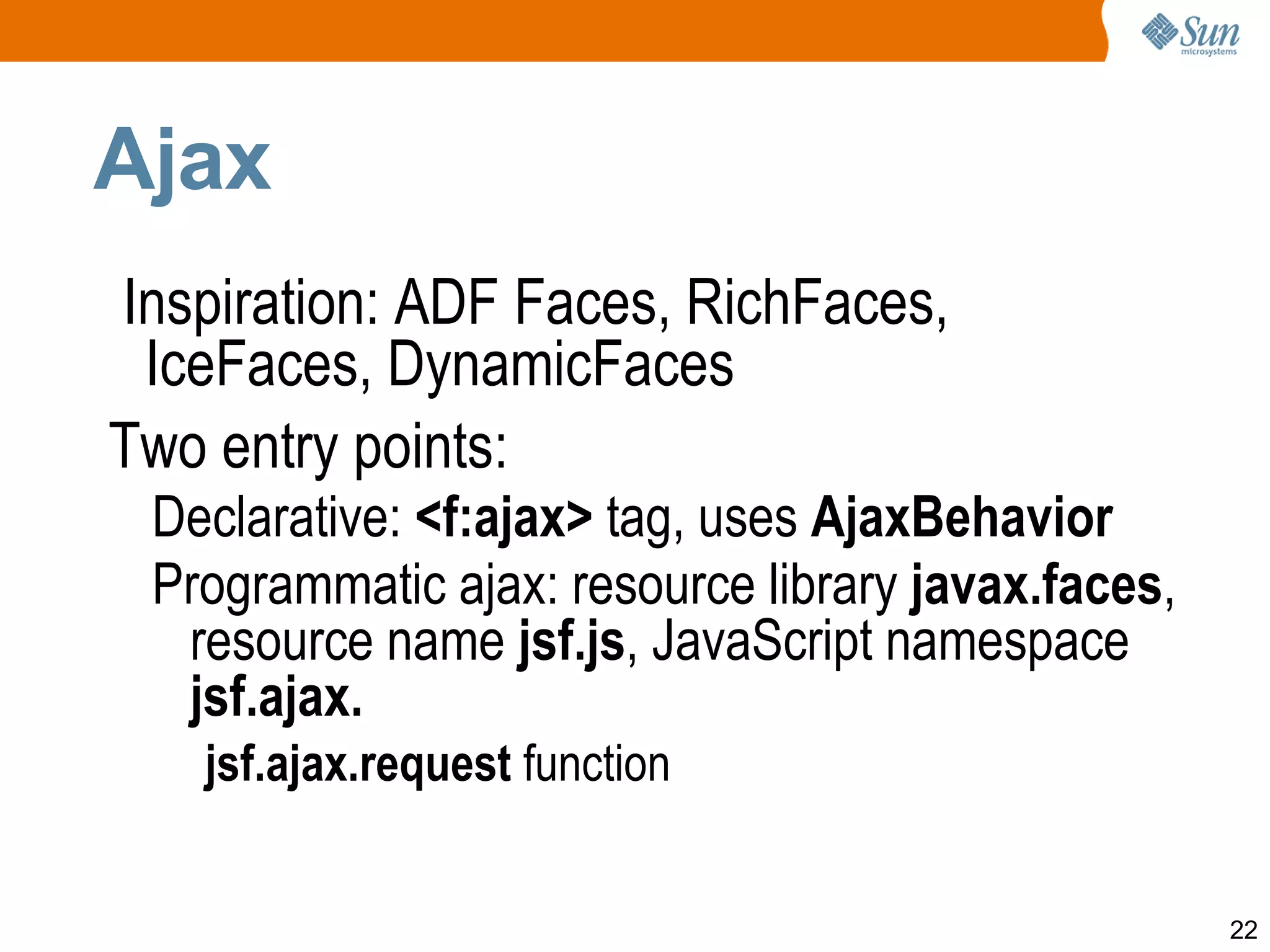 JSP still supported, but... All new features will be in Facelets 