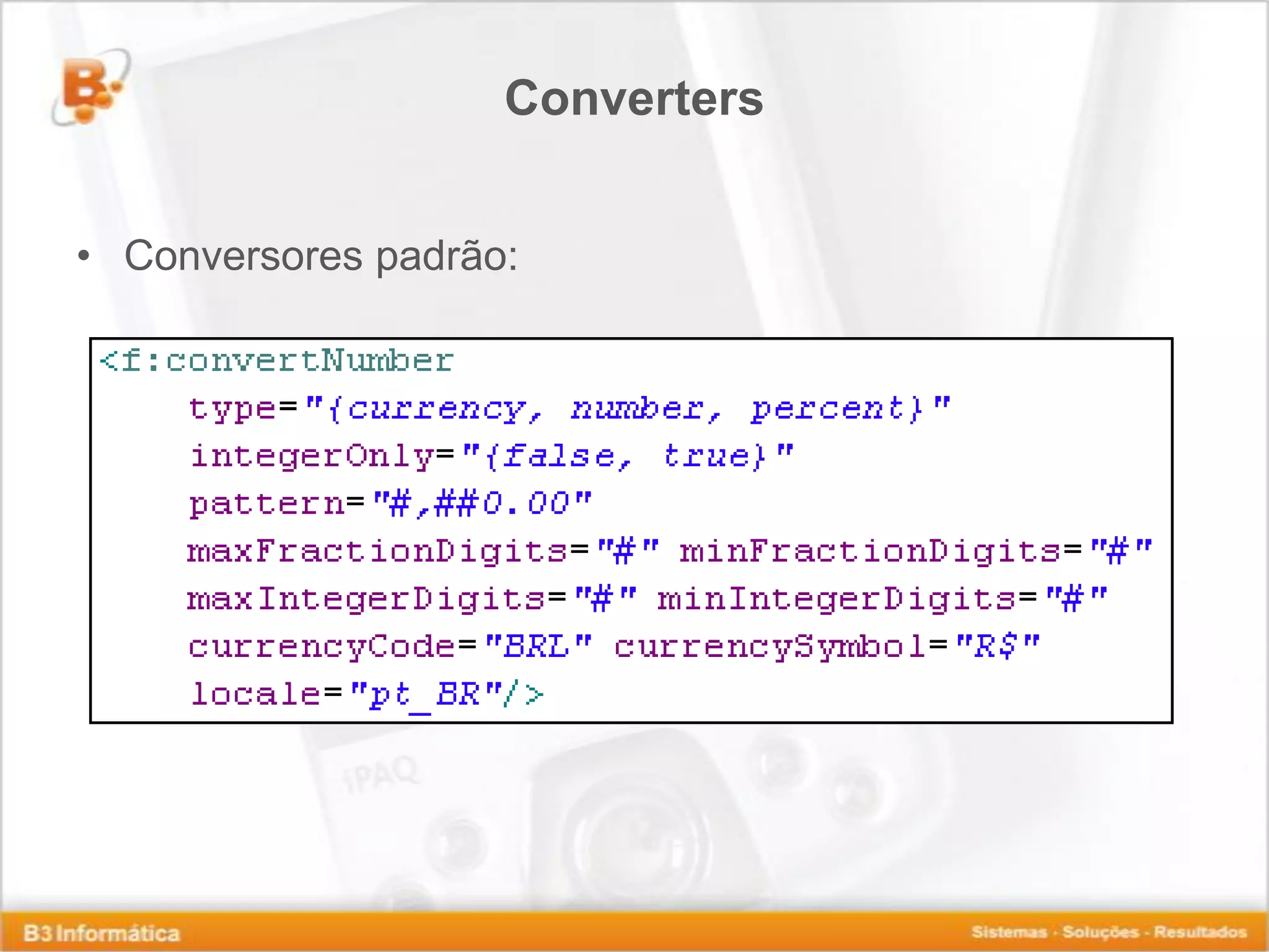 Converters • Conversores padrão: 
