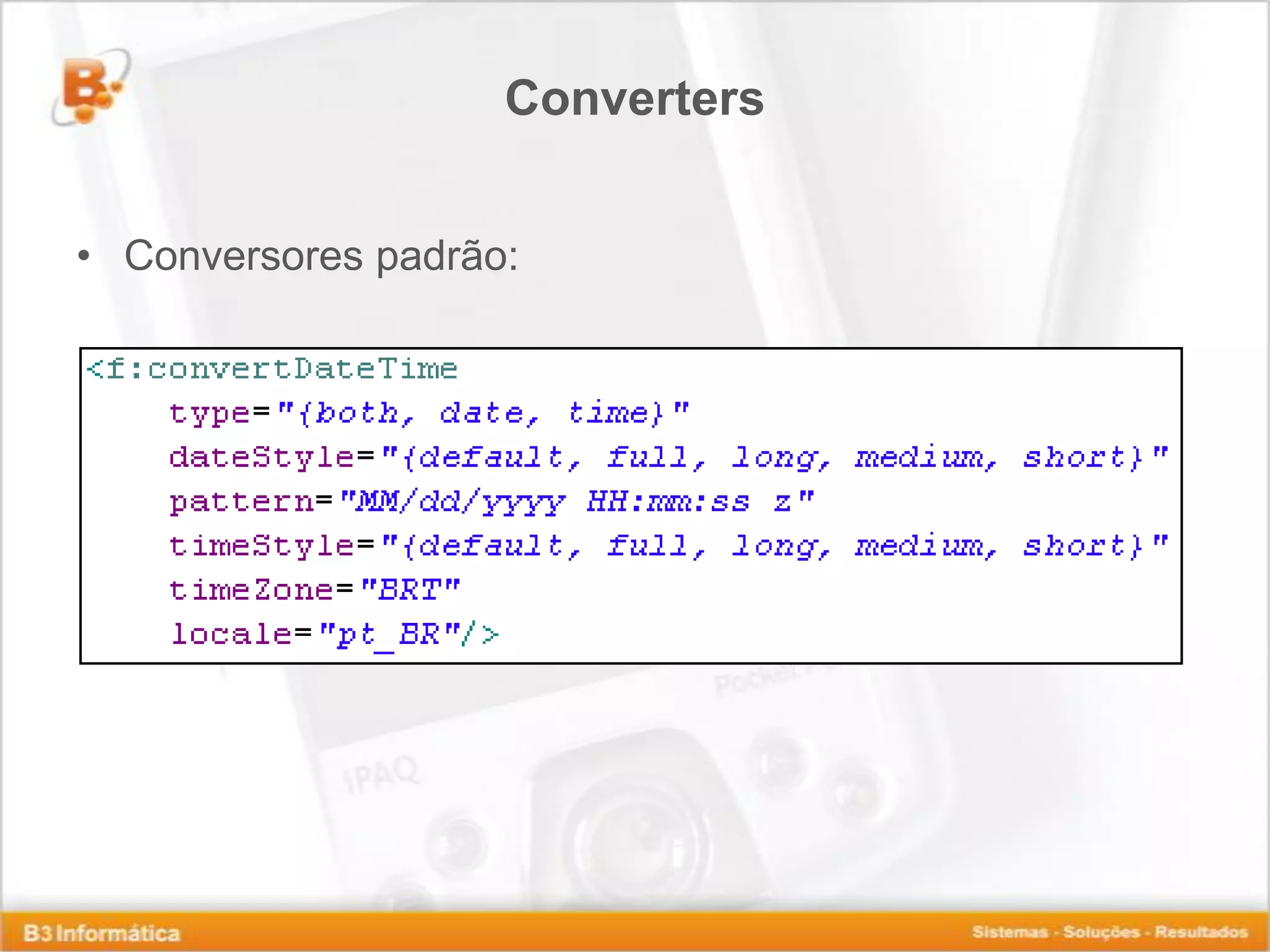 Converters • Conversores padrão: 