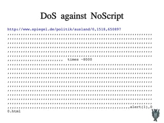 DoS against NoScript
http://www.spiegel.de/politik/ausland/0,1518,650897
,,,,,,,,,,,,,,,,,,,,,,,,,,,,,,,,,,,,,,,,,,,,,,,,,,,,,,,,,,,,,,,,,
,,,,,,,,,,,,,,,,,,,,,,,,,,,,,,,,,,,,,,,,,,,,,,,,,,,,,,,,,,,,,,,,,
,,,,,,,,,,,,,,,,,,,,,,,,,,,,,,,,,,,,,,,,,,,,,,,,,,,,,,,,,,,,,,,,,
,,,,,,,,,,,,,,,,,,,,,,,,,,,,,,,,,,,,,,,,,,,,,,,,,,,,,,,,,,,,,,,,,
,,,,,,,,,,,,,,,,,,,,,,,,,,,,,,,,,,,,,,,,,,,,,,,,,,,,,,,,,,,,,,,,,
,,,,,,,,,,,,,,,,,,,,,,,,,,,,,,,,,,,,,,,,,,,,,,,,,,,,,,,,,,,,,,,,,
,,,,,,,,,,,,,,,,,,,,,,,,,  times ~8000
,,,,,,,,,,,,,,,,,,,,,,,,,,,,,,,,,,,,,,,,,,,,,,,,,,,,,,,,,,,,,,,,,
,,,,,,,,,,,,,,,,,,,,,,,,,,,,,,,,,,,,,,,,,,,,,,,,,,,,,,,,,,,,,,,,,
,,,,,,,,,,,,,,,,,,,,,,,,,,,,,,,,,,,,,,,,,,,,,,,,,,,,,,,,,,,,,,,,,
,,,,,,,,,,,,,,,,,,,,,,,,,,,,,,,,,,,,,,,,,,,,,,,,,,,,,,,,,,,,,,,,,
,,,,,,,,,,,,,,,,,,,,,,,,,,,,,,,,,,,,,,,,,,,,,,,,,,,,,,,,,,,,,,,,,
,,,,,,,,,,,,,,,,,,,,,,,,,,,,,,,,,,,,,,,,,,,,,,,,,,,,,,,,,,,,,,,,,
,,,,,,,,,,,,,,,,,,,,,,,,,,,,,,,,,,,,,,,,,,,,,,,,,,,,,,,,,,,,,,,,,
,,,,,,,,,,,,,,,,,,,,,,,,,,,,,,,,,,,,,,,,,,,,,,,,,,,,,,,,,,,,,,,,,
,,,,,,,,,,,,,,,,,,,,,,,,,,,,,,,,,,,,,,,,,,,,,,,,,,,,,,,,,,,,,,,,,
,,,,,,,,,,,,,,,,,,,,,,,,,,,,,,,,,,,,,,,,,,,,,,,,,,,,,,,,,,,,,,,,,
,,,,,,,,,,,,,,,,,,,,,,,,,,,,,,,,,,,,,,,,,,,,,,,,,,,,,,,alert(1),0
0.html
 