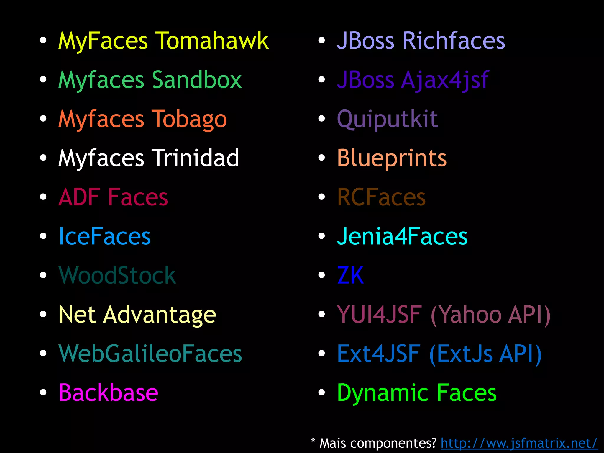 JavaServer Faces - Desenvolvendo aplicações web com produtividade