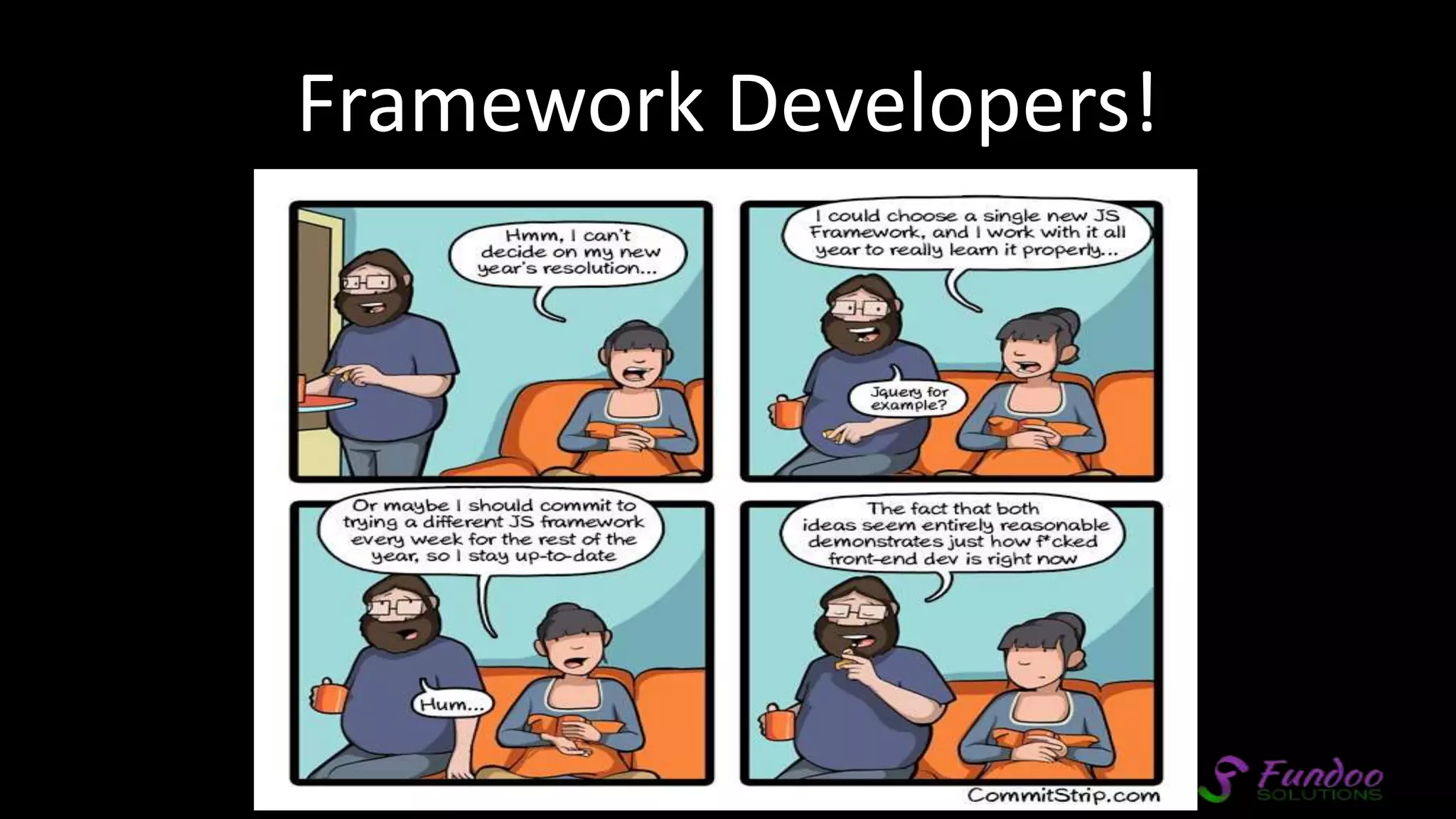 Framework Developers! 