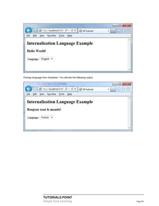 Change language from dropdown. You will see the following output.




                  TUTORIALS POINT
                  Simply Easy Learning                              Page 89
 