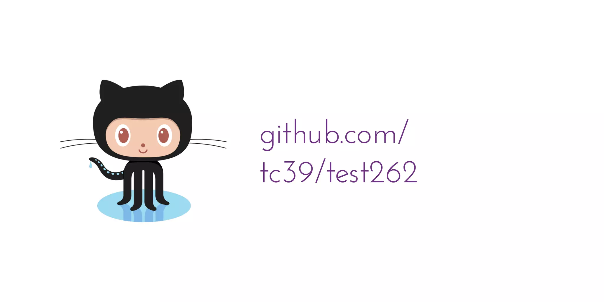 github.com/
tc39/test262
 