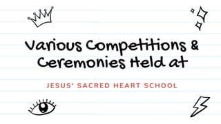 Various Competitions and Ceremonies Held at JSHS