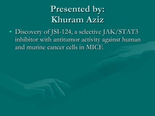 Presented by: Khuram Aziz ,[object Object]