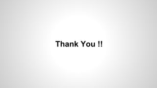 Thank You !!
 