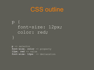 Layout Use CSS to organize static layout p { font-size:100%; margin-right:20px; } #content { padding:0.5em 0 1em; } 