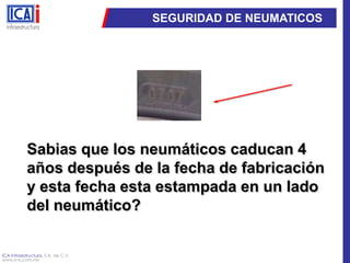 SEGURIDAD DE NEUMATICOSSabias que los neumáticos caducan 4 años después de la fecha de fabricación y esta fecha esta estampada en un lado del neumático?