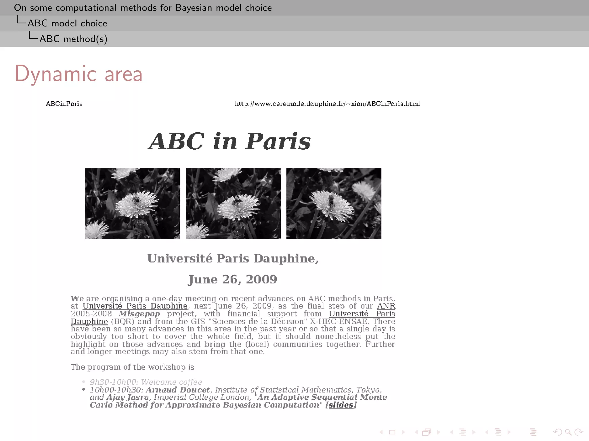 On some computational methods for Bayesian model choice
  ABC model choice
     ABC method(s)



Dynamic area
 