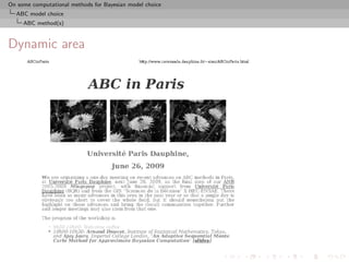 On some computational methods for Bayesian model choice
  ABC model choice
     ABC method(s)



Dynamic area
 