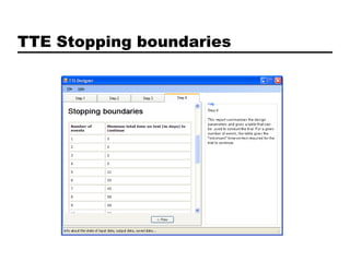 TTE Stopping boundaries
 