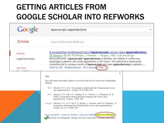 GETTING ARTICLES FROM
GOOGLE SCHOLAR INTO REFWORKS
 