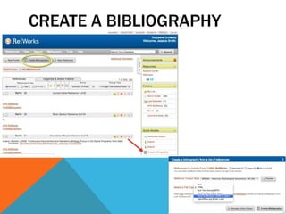 CREATE A BIBLIOGRAPHY
 