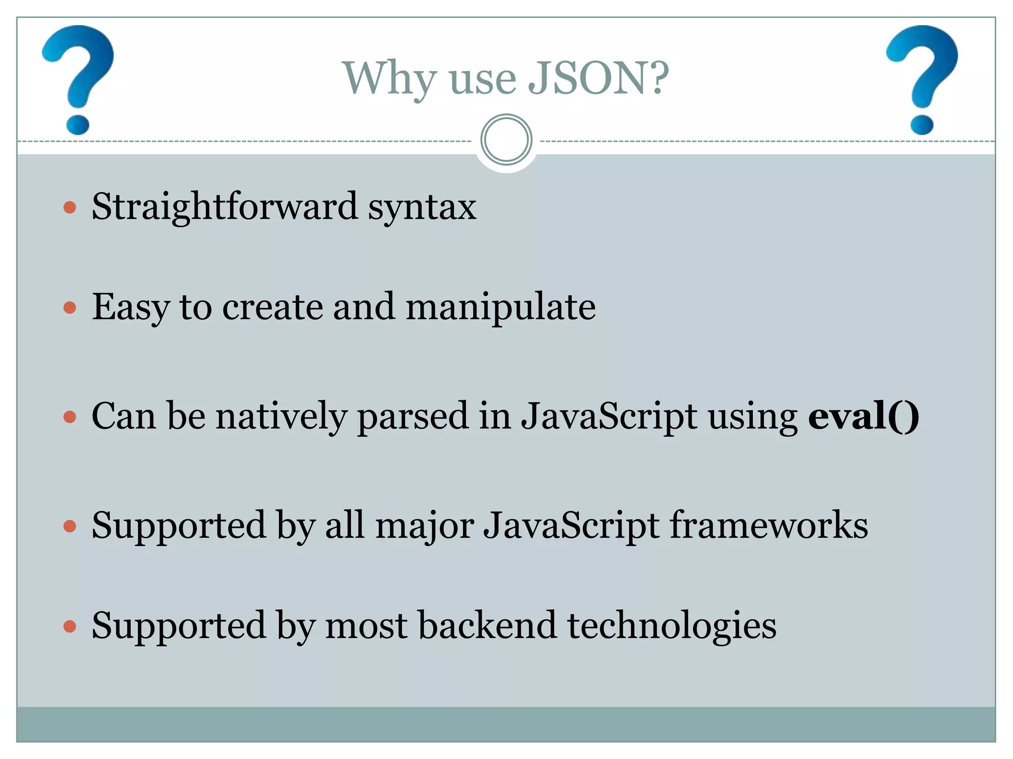 JSON: The Basics | PPTX