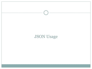 JSON: The Basics | PPTX
