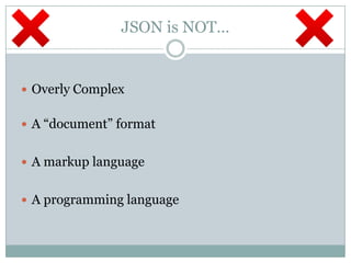 JSON: The Basics
