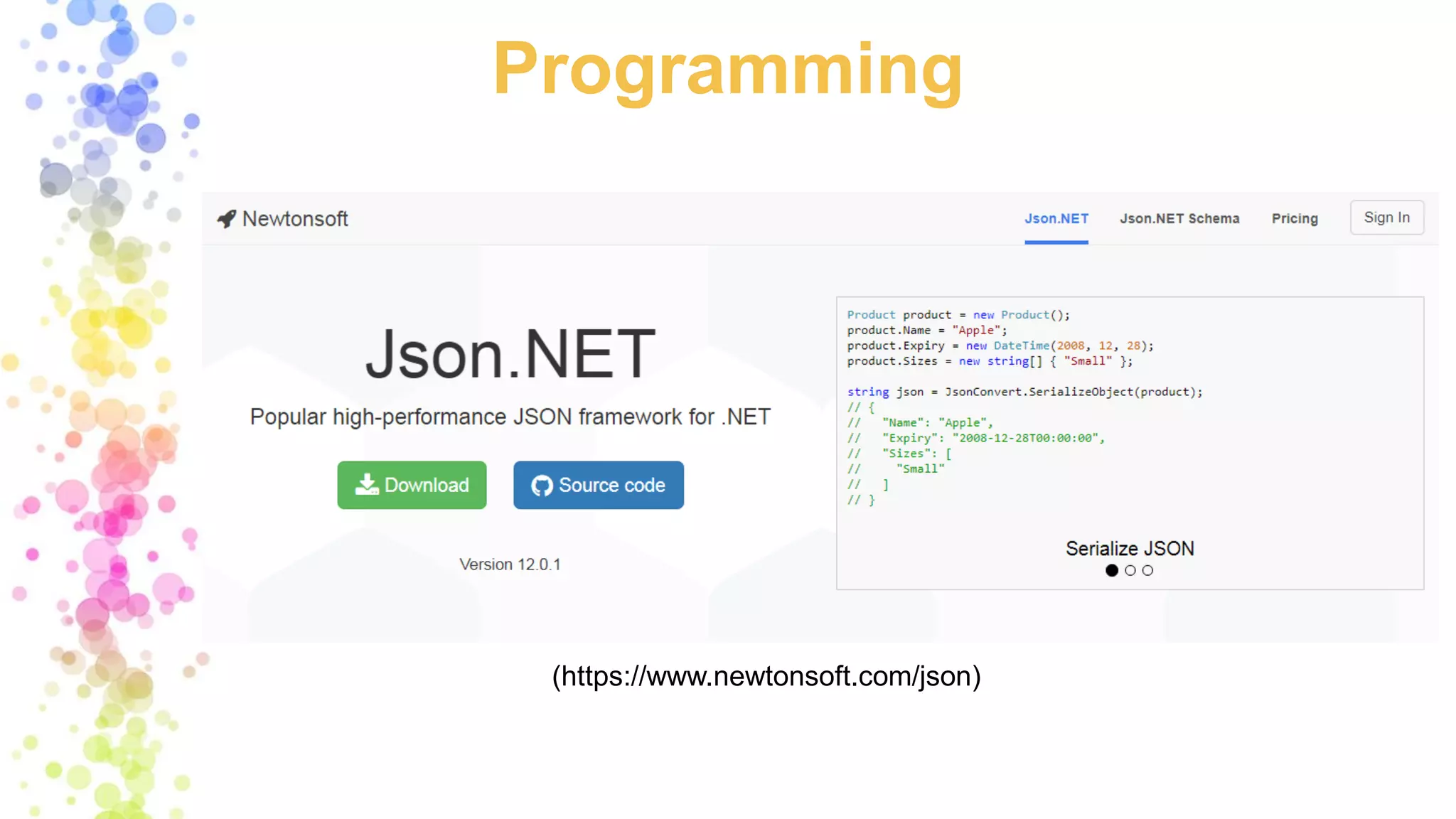 Programming
(https://www.newtonsoft.com/json)
 
