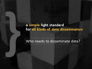 JSON-stat, a simple light standard for all kinds of data disseminators