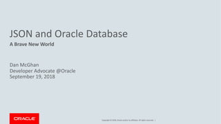 JSON and Oracle Database: A Brave New World | PDF