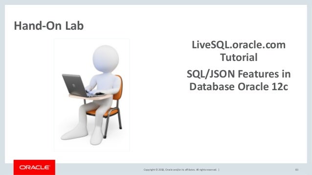Json And Oracle Database A Brave New World