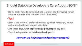 JSON and PL/SQL: A Match Made in Database | PPT