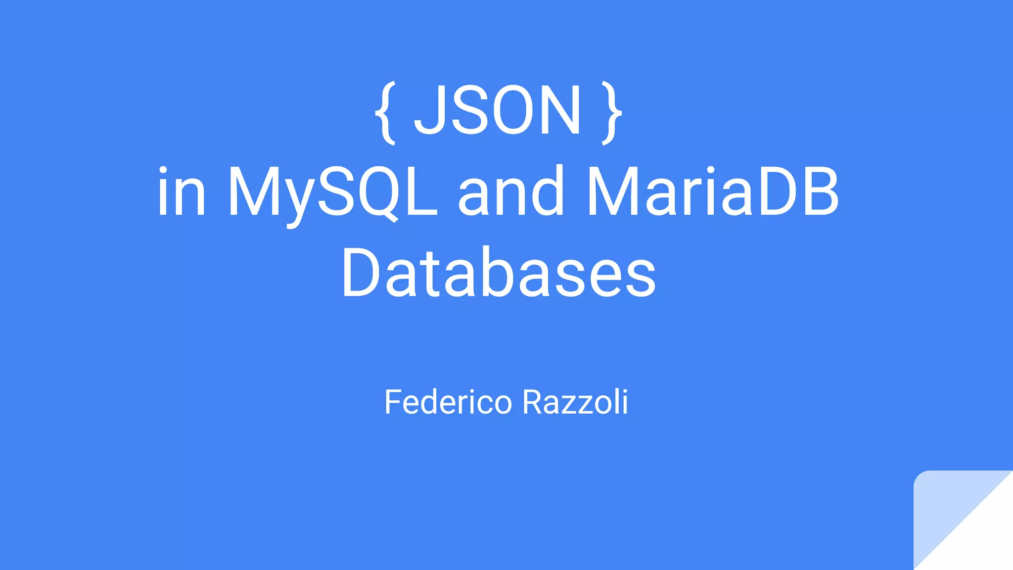 JSON in MySQL and MariaDB Databases | PPT | Free Download