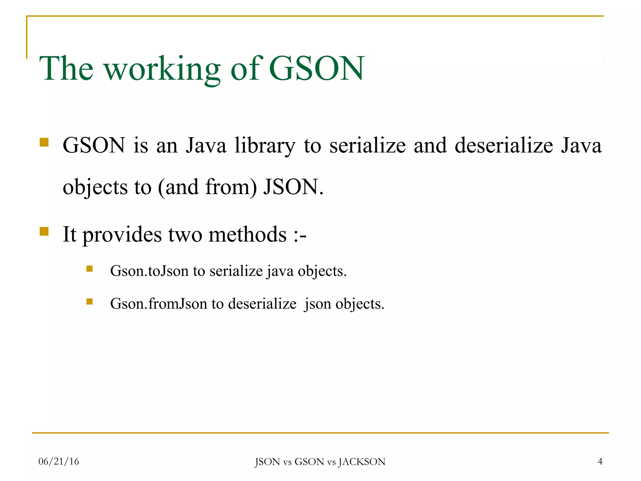 Json vs Gson vs Jackson