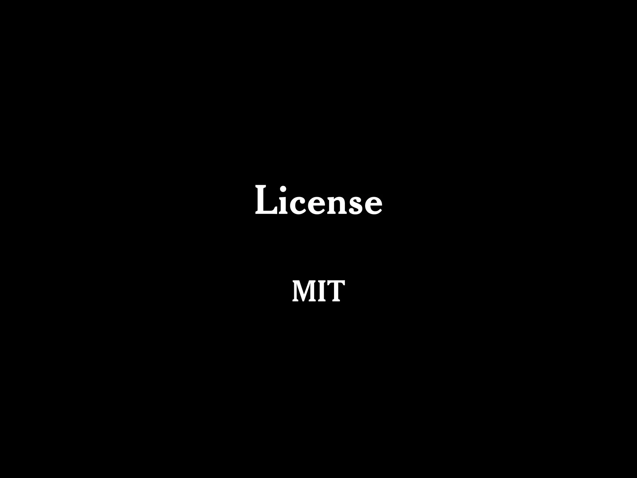 License

  MIT
 