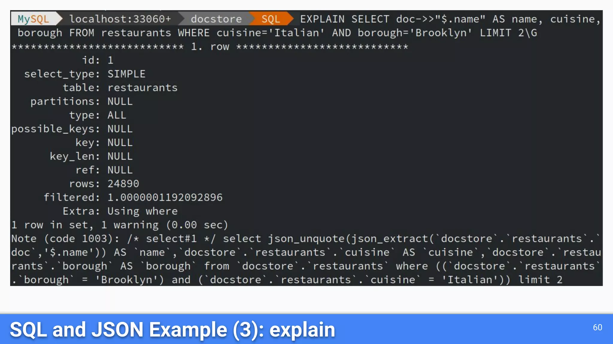 SQL and JSON Example (3): explain 60 