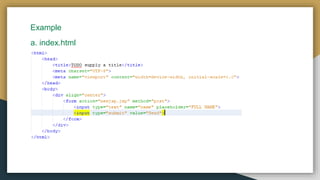 Example
a. index.html
 