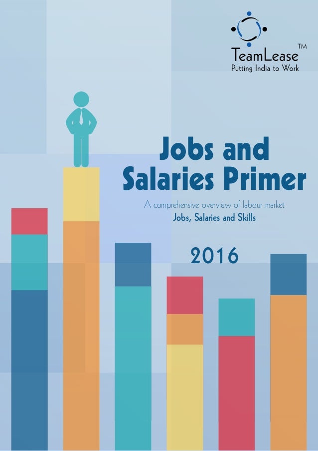 Jobs and Salaries Primer 2016