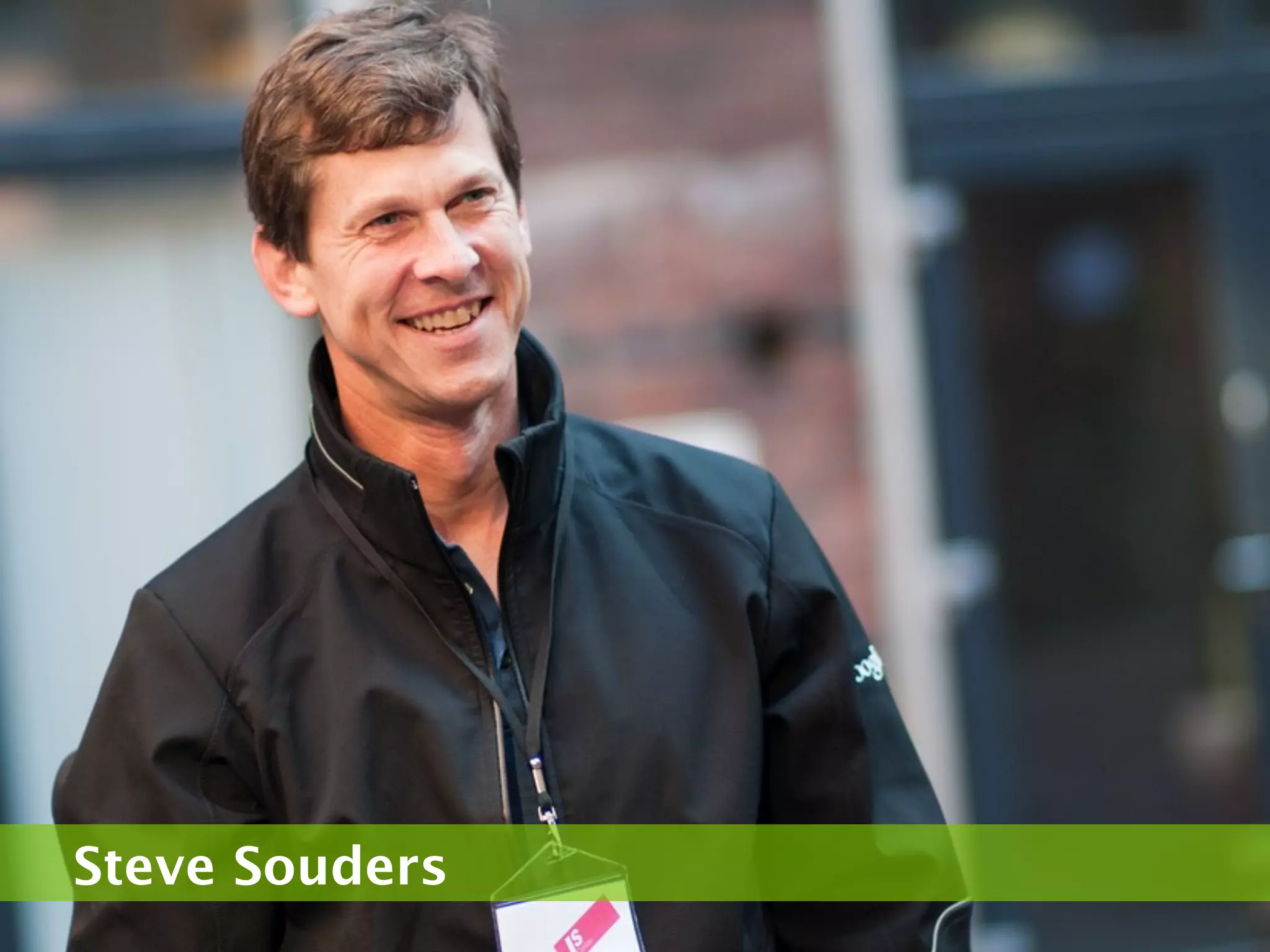 Steve Souders
 