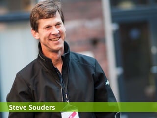 Steve Souders
 
