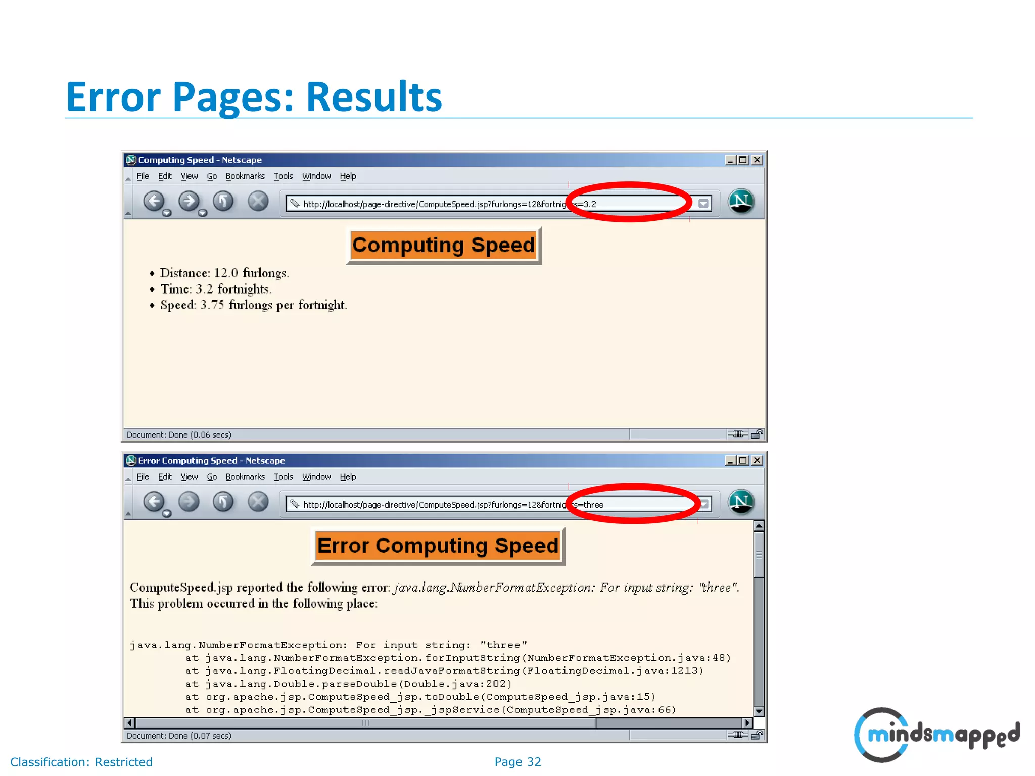 Page 32Classification: Restricted
Error Pages: Results
 