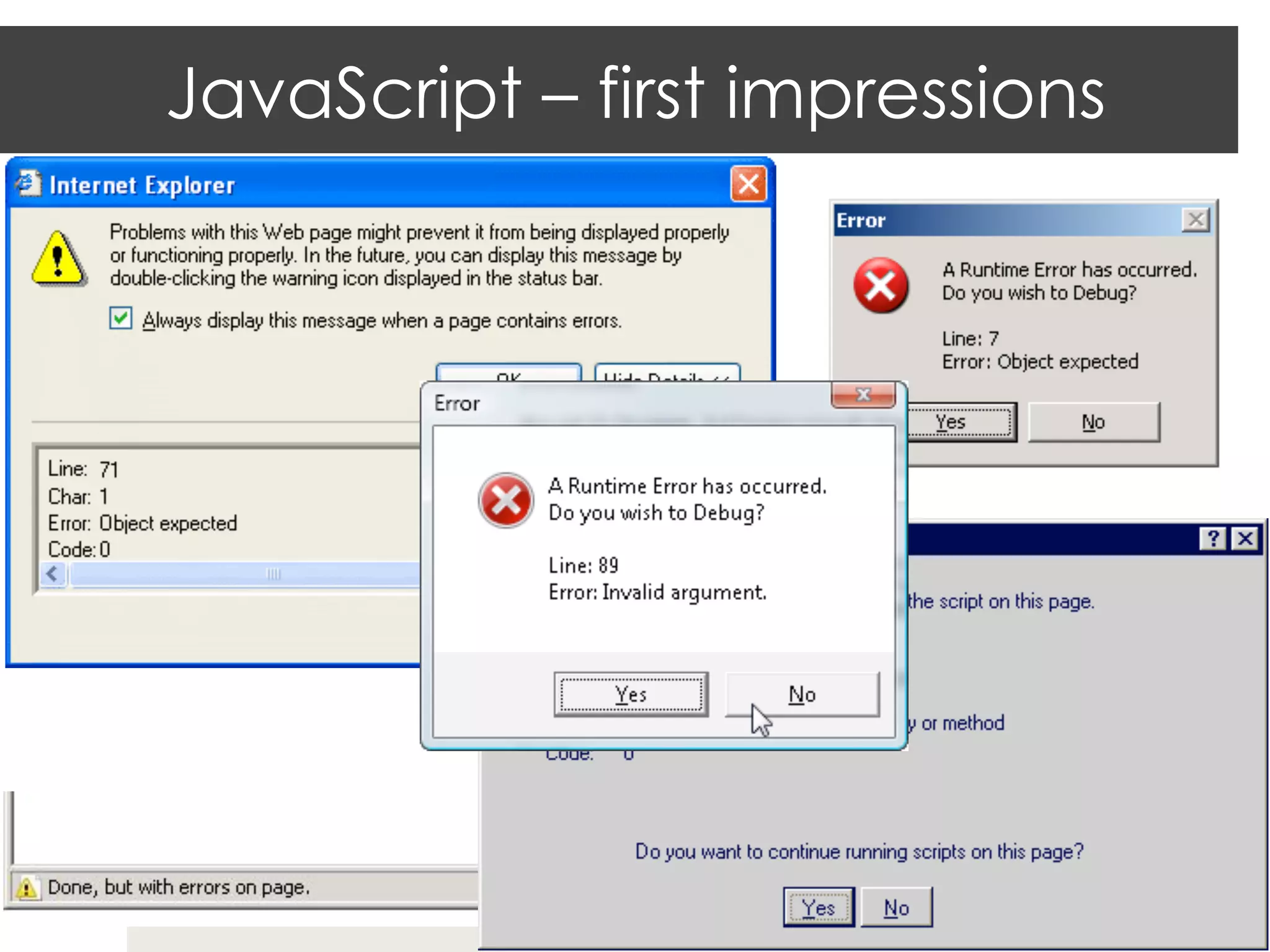 JavaScript – first impressions
 
