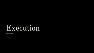 ExecutionfuncName
 