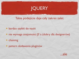Presentation abou JS in Netguru