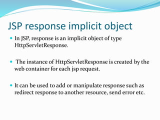 Jsp response implicit object | PPTX