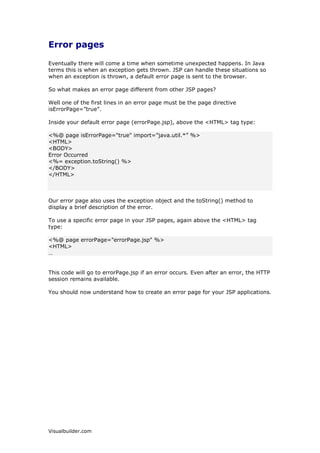 3ODFHDQQHZ-63ILOHVLQWKH³ZHEDSSV´GLUHFWRUXQGHURXULQVWDOOHG7RPFDW
GLUHFWRU

)RUH[DPSOHWRUXQ³PILUVWMVS´ILOHFRSWKHILOHLQWRWKH³ZHEDSSV5227´
GLUHFWRUDQGWKHQRSHQDEURZVHUWRWKHDGGUHVV

KWWSORFDOKRVWPILUVWMVS

7KLVZLOOVKRZRXWKHH[HFXWHG-63ILOH




21*5$78/$7,216 285-63DQG6(59/(7(19,5210(17,612:
6(783




9LVXDOEXLOGHUFRP
 