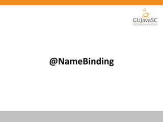 @NameBinding
 